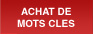 Campagne par achat de mots cl�s