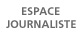 Espace Journaliste
